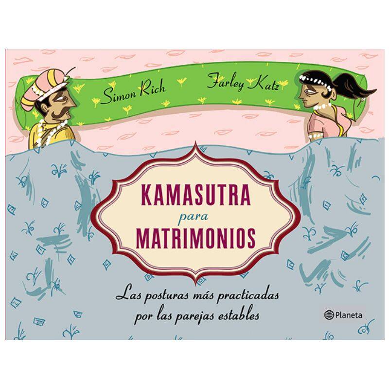GRUPO PLANETA - KAMASUTRA PARA MATRIMONIOS TAPA BLANDA - Toys "n" Us